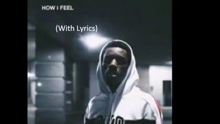 Roy Woods- How I Feel (With Lyrics)