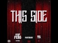 Asap Ferg This Side feat YG prod By THE FAM ...