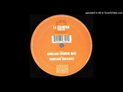 La Chimera - Homeland (Sunrise Mix) 2002