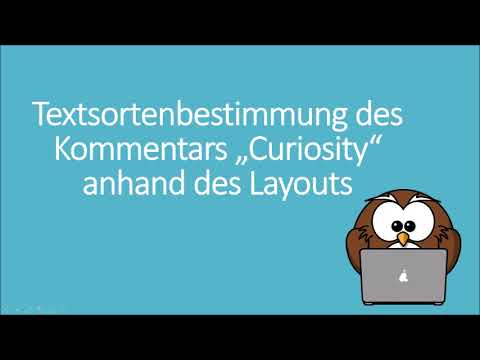 9C Deutsch:Textsortenbestimmung des Kommentars "Curiosity" anhand des Layouts