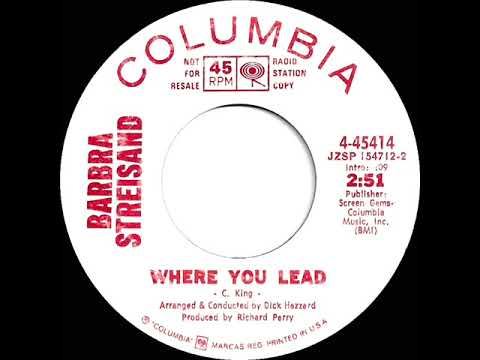 1971 Barbra Streisand - Where You Lead (mono radio promo 45)