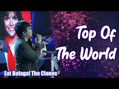 Top of the World (cover) Jean Jordan Abina - The Clones Eat Bulaga TVJ