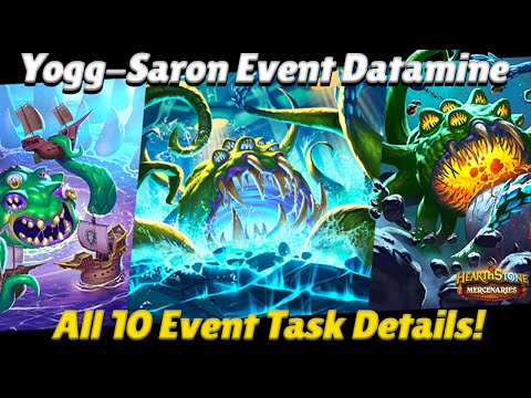 Yogg-Saron Event Datamined! All 10 Task Details! - Hearthstone Mercenaries News