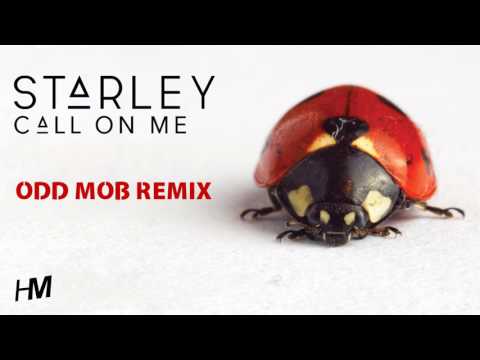 Starley - Call On Me (Odd Mob Remix)