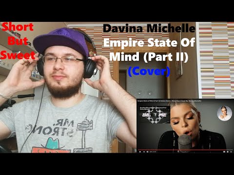 Short But Sweet / Davina Michelle - Empire State Of Mind (Part II) (Cover) (Reaction)