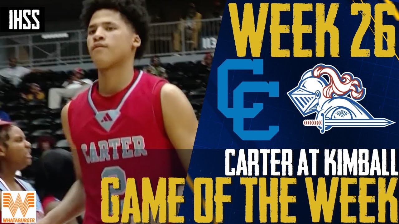 No. 1 Carter vs Kimball Basketball Highlights: Cowboys Win 65-64 Thriller