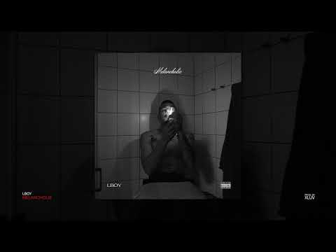 LBOY  - Melancholie (Prod. XLUV)