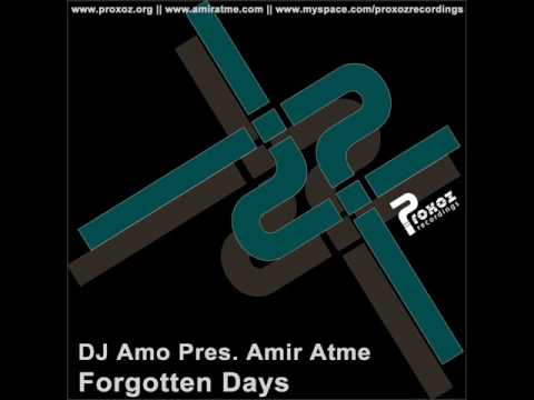 DJ Amo Pres. Amir Atme - Forgotten Days (Adam Navel Dub) As Played by Armin Van Buuren