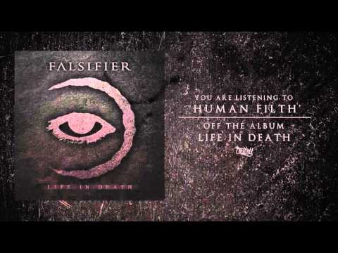Falsifier - Human Filth (Audio)
