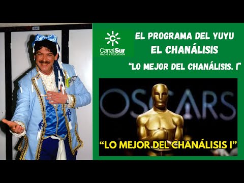 EL PROGRAMA DEL YUYU: "EL CHANÁLISIS" - LO MEJOR DEL CHANALISIS. Volumen 1.