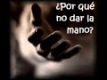 Por qué no ser amigos con letra - Hombres G y El Canto del Loco - Cristina Oyarzabal Por qué no ser amigos con letra - Hombres G y El Canto del Loco