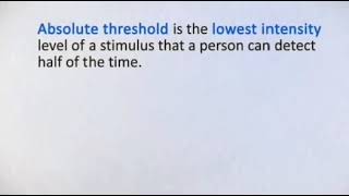 Threshold Stimulus Introductory psychology concepts