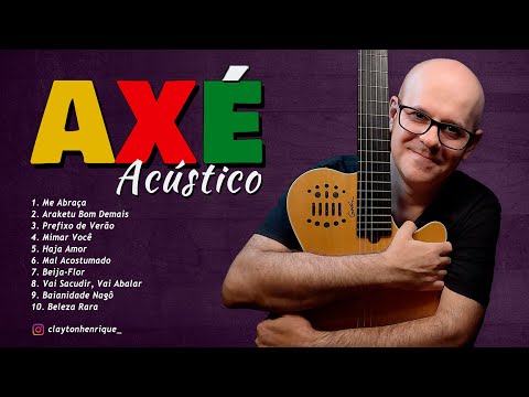 Axé SAUDADE - As Melhores Antigas || VOZ E VIOLÃO || Clayton Henrique