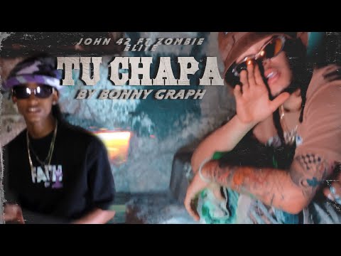 TU CHAPA - El Zombie Elite X John42 [Video Oficial] 4K Prod: @elrusodomi