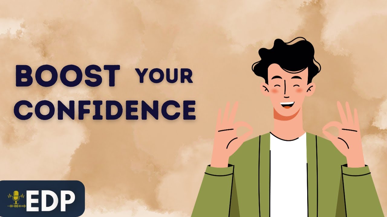 Boost Your Confidence | English Podcast | Intermediate | Learn English