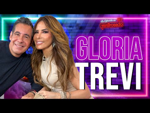 GLORIA TREVI: RENACIDA, PERO CON LA MISMA PASIÓN | La entrevista con Yordi Rosado