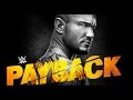 WWE: Payback 2015 OFFICIAL Theme Song ...