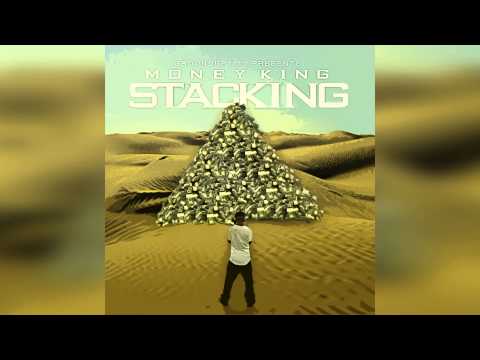 Money King Feat Rob Zoe - Stacking On