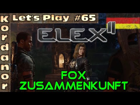 Let's Play - Elex 2 #65 - Fox - Zusammenkunft [Ultra][DE] by Kordanor