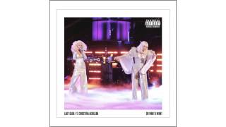 Lady Gaga, Christina Aguilera - Do What U Want (Audio)