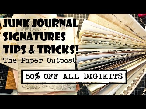 TIPS on HOW TO MAKE SIGNATURES FOR A JUNK JOURNAL! The Paper Outpost! SEWING IN THE PAGES