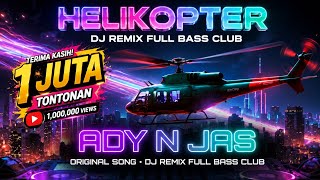 Download lagu AIDOL AIDOL HELIKOPTER TURUN DI PADANG || DJ REMIX FULL BASS || ADY N JAS || VIRAL TIKTOK 2026 mp3 Download lagu AIDOL AIDOL HELIKOPTER TURUN DI PADANG || DJ REMIX FULL BASS || ADY N JAS || VIRAL TIKTOK 2026 mp3