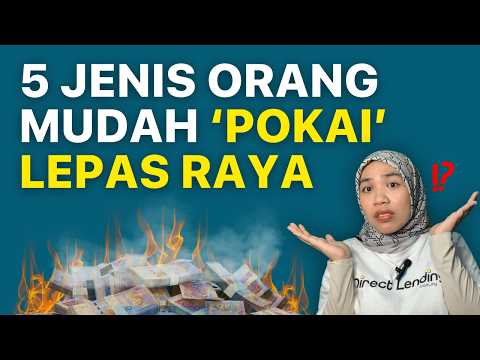 5 Jenis Orang Yang Akan Habis Duit Selepas Raya