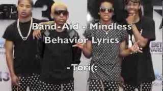 Band Aid - Mindless Behavior Lyrics