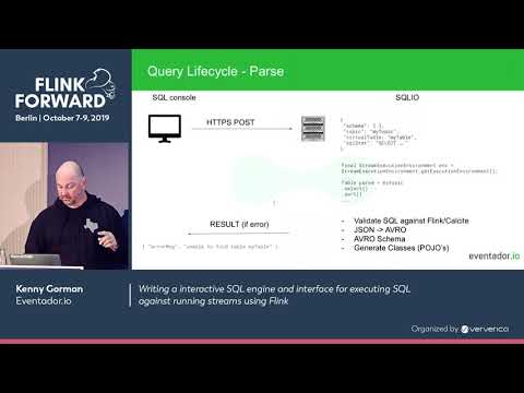 Writing an interactive streaming SQL engine and pre-parser using Flink - Kenny Gorman