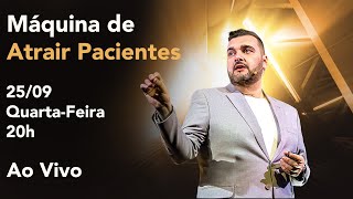 MasterClass Máquina de Atrair Pacientes | Jonathas Rebello