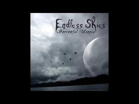 Endless Skies - Sorrowful Utopia (Official Single)