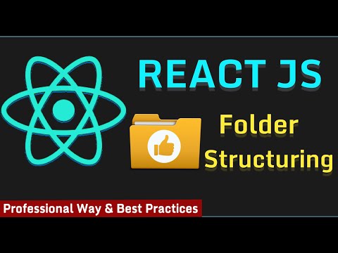 React Folder Structure - Professional And Best Practices