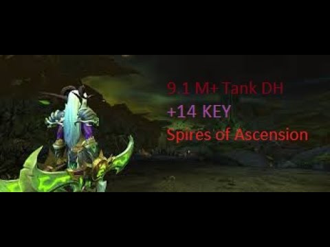 +14 SPIRES OF ASCENSION Mythic+ Dungeon | Vengeance DH Tank POV | Wow 9.1