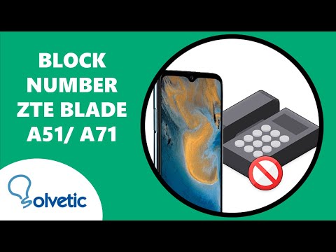 ❌  How to BLOCK a NUMBER in ZTE Blade A51 and A71 ✔️ Set up ZTE Blade A51 y A71