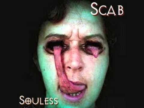 Scab -- Souless
