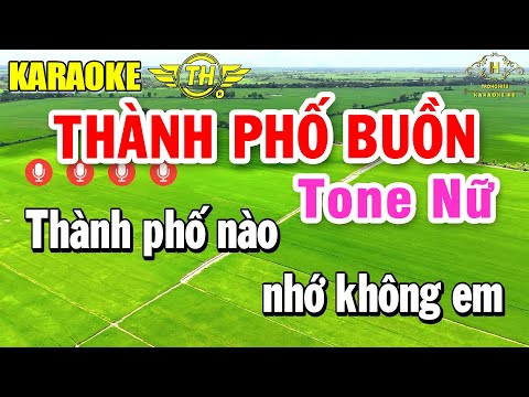 Thành Phố Buồn Karaoke Tone Nữ ( Bm ) Nhạc Sống Dễ Hát | Trọng Hiếu