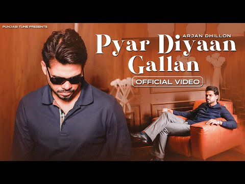 Pyar Diyaan Gallan