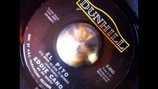 Eddie Cano - El Pito (I'll Never Go Back to Georgia) (Dunhill)