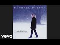 Michael Bolton - Santa Claus Is Coming to Town (Audio)