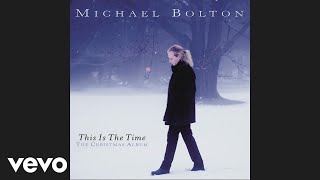 Michael Bolton - Santa Claus Is Coming to Town (Audio)