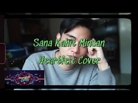Sana Kahit Minsan Heartfelt Cover