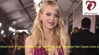 Anna Faris’ 8 Hottest Photos Since Chris Pratt Split: Gorgeous Red Carpet Looks & More