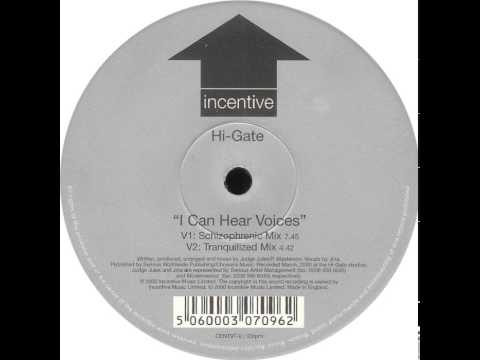 Hi-Gate - I Can Hear Voices (Tranquilized Mix)