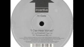Hi-Gate - I Can Hear Voices (Tranquilized Mix)