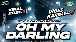 Download lagu DJ OH MY DARLING VIRAL TERBARU 2K26 ‼️ STYLE GAYENG VELOCITY BASS HOREG🔥AD GARAGE PRODUCTION  mp3