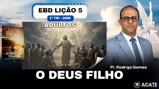 Sunday School Lesson 5 (Adults) - God the Son - 1st Quarter 2026