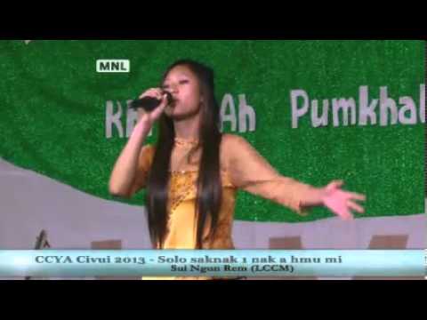 CCYA pakhat hlasak zuamnak 1 nak a hmu mi - Sui Ngun Rem (LC