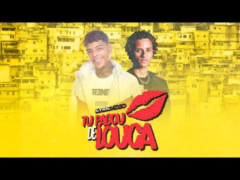 Mc Kevin e DJ Gabriel do Borel - Tu Pagou de Louca (Lyric Video)