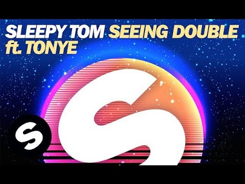 Sleepy Tom - Seeing Double ft. Tonye