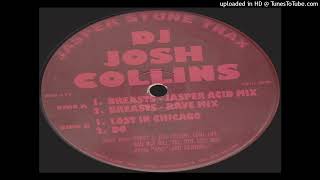 DJ Josh Collins - Breasts (Jasper Acid Mix)